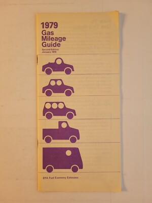 1979 GAS MILEAGE GUIDE (Gas Mileage & Other Auto Info For All Makes & Models)