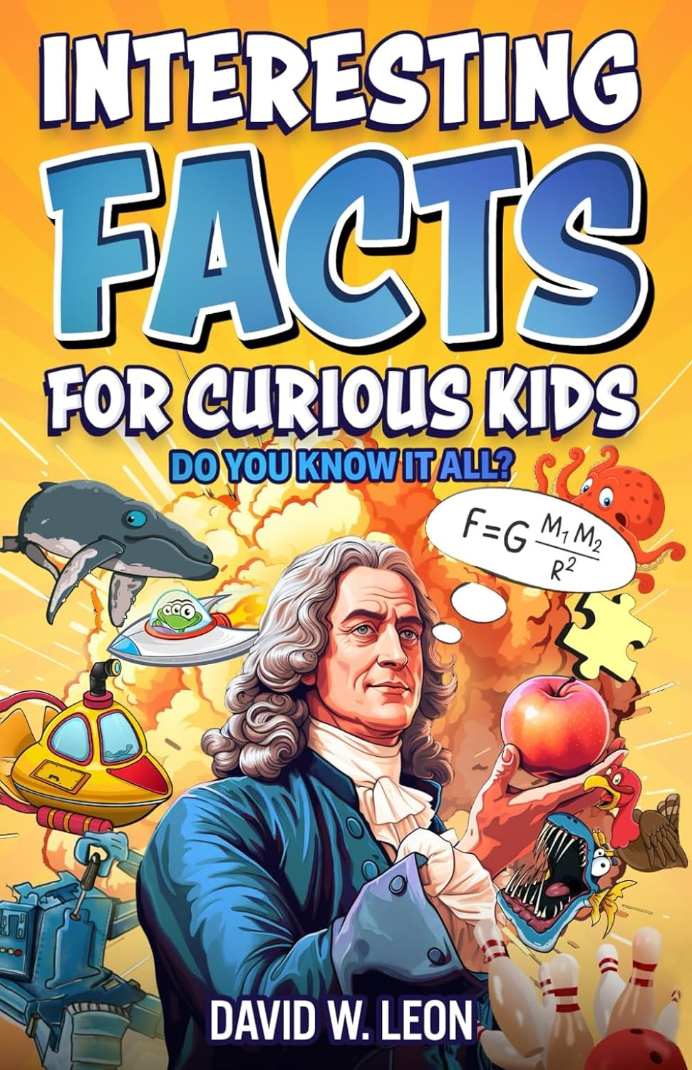 Interesting Facts For Curious Kids | Do You Know It All?: Mind-Blowing Trivia A - Image 3