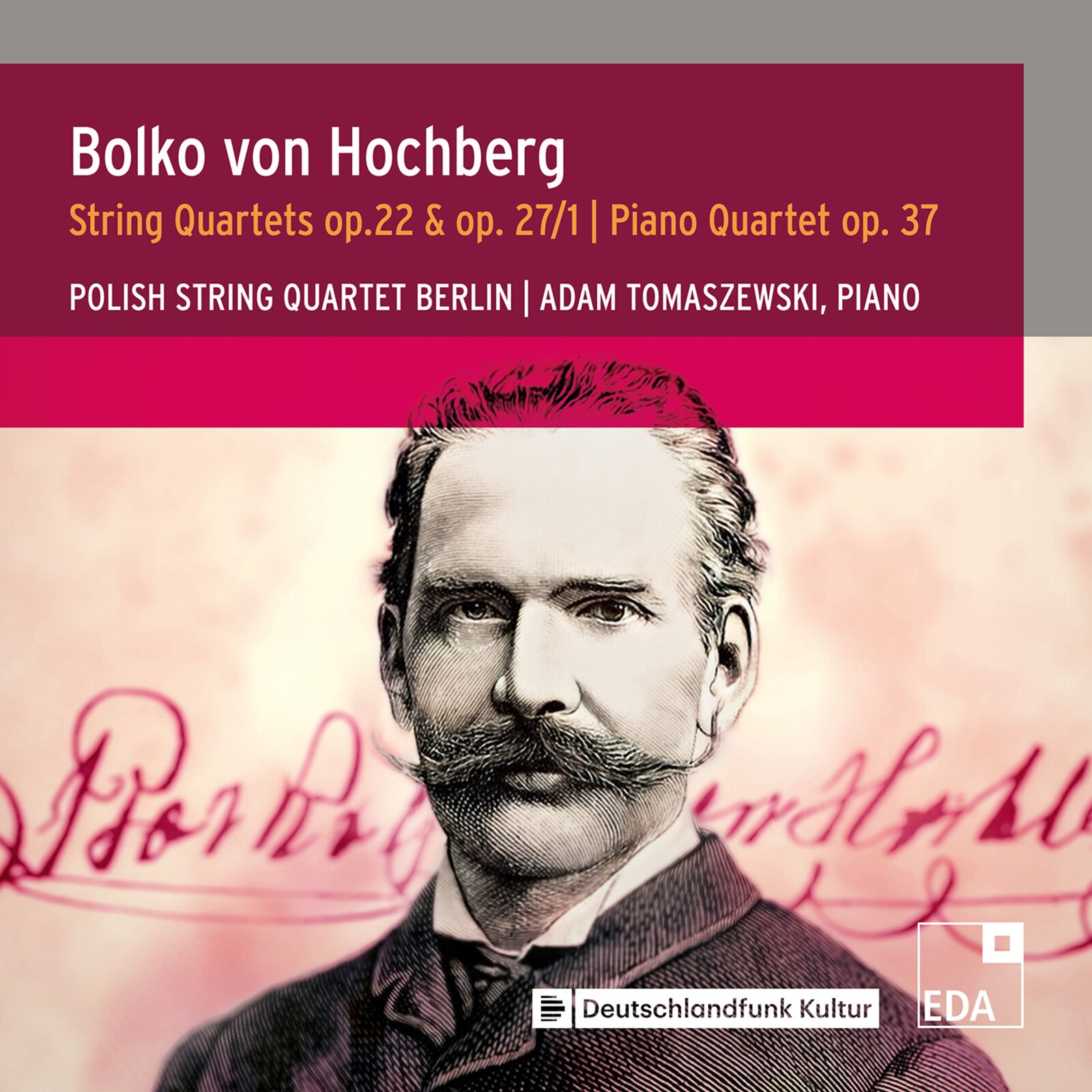 EDA52 Polish String Quartet Berlin; Adam Tomaszewski Bolko von Hochberg: Chamber