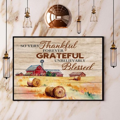 Farm So Very Thankful Forever Grateful Unbelievably Blessed Paper Poster No F...