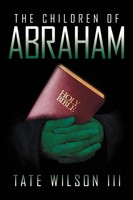Tate III Wilson | The Children Of Abraham | Taschenbuch | Englisch (2012)