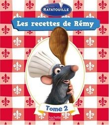 Ratatouille : Les recettes de Rémy : Tome 2 von Seeman, ... | Buch | Zustand gut
