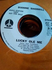 Dianne Sherrill, Lucky Ole Me ~ 1974 Monument promo 45 +sleeve