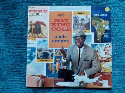 Nat King Cole ''A mis amigos'' - Deutsche Pressung