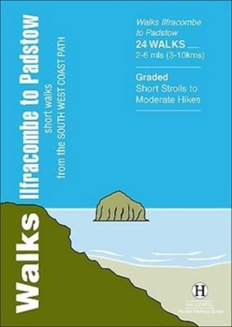Walks Ilfracombe to Padstow by Richard Hallewell (Paperback Book)