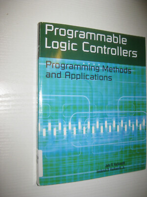 Programmable Logic Controllers: Programming Methods and Applications von John...