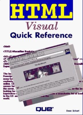 Html Visual Quick Reference By Dean Scharf. 9780789704115 9780789704115 ...