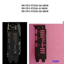 1PCS ROG-STRIX-RTX2060-A6G-GAMING FOR ASUS IO I/O SHIELD Back Plate
