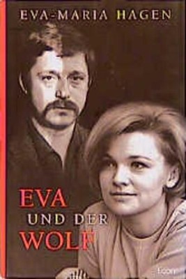 Eva und der Wolf Eva-Maria Hagen hagen, eva,maria: