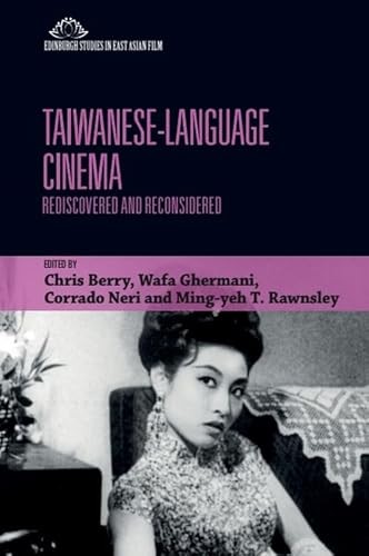 Taiwanese-Language Cinema: Rediscovered and Reconsidered (Edinburgh Studies in East Asian Film) - Image 5