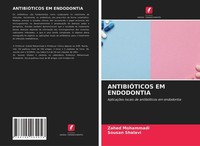 AntibiÓTicos EM Endodontia Sousan Shalavi