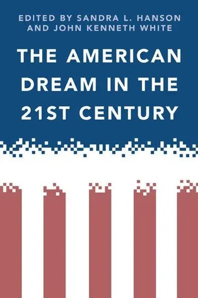 The American Dream In The 21St Century | John White (U. A.) | Englisch | Buch-image