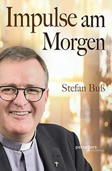 Impulse am Morgen von Buß, Stefan | Buch | Zustand sehr gut