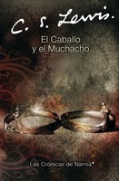 El Caballo Y El Muchacho C. S. Lewis Taschenbuch Kartoniert / Broschiert 2005