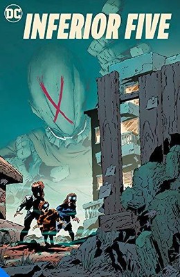 Inferior Five by Giffen, Keith, Lemire, Jeff [Paperback]