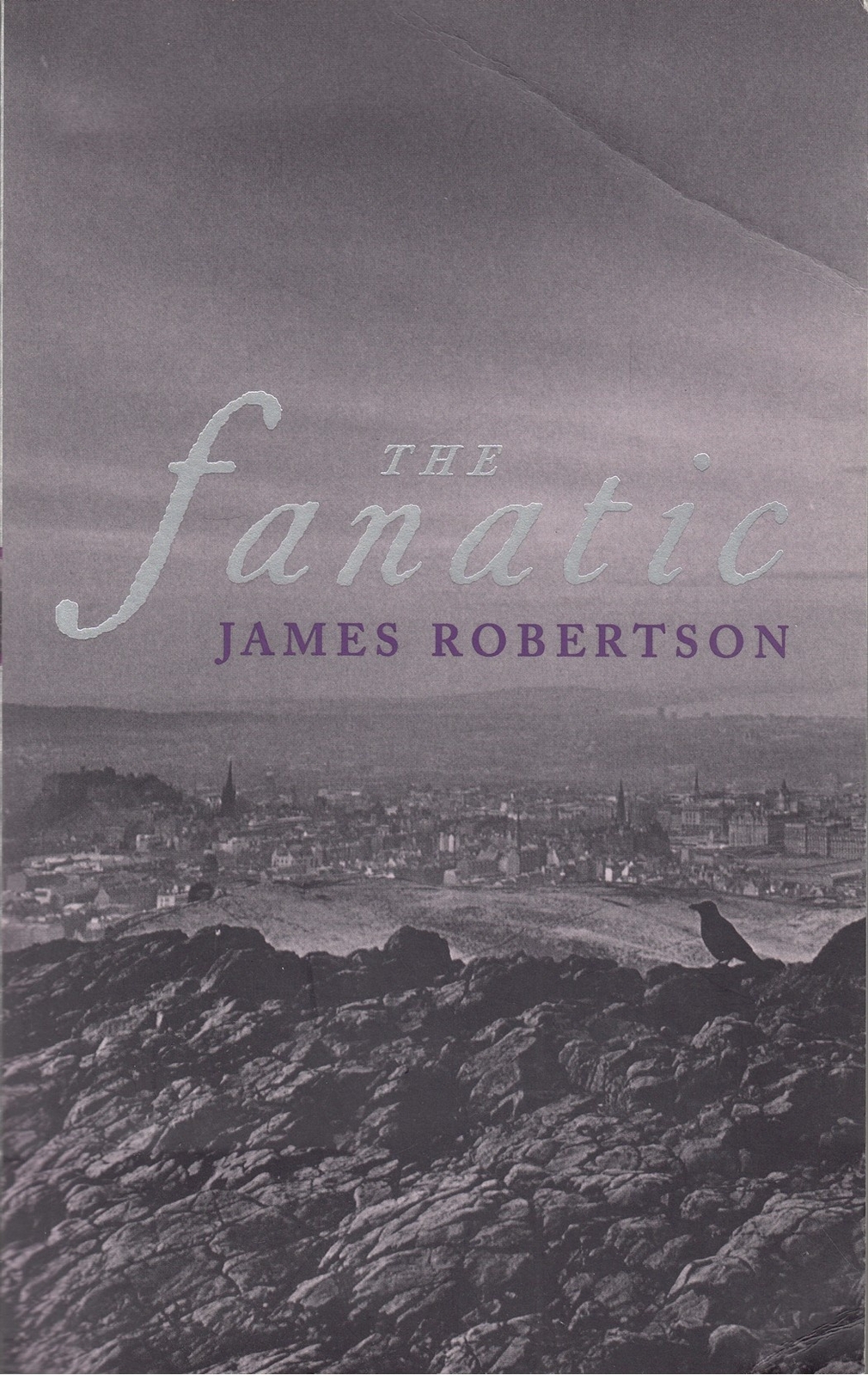 The Fanatic - James Robertson - Fourth Estate - Acceptable - Paperback
