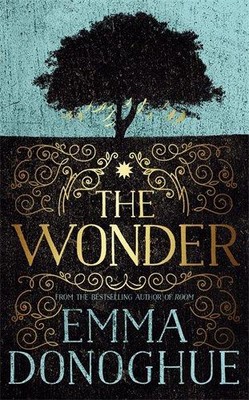 Das Wunder - Donoghue, Emma