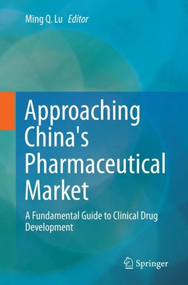Ming Q. Lu | Approaching China's Pharmaceutical Market | Taschenbuch | Englisch