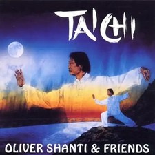 Oliver Shanti & Friends - Tai Chi