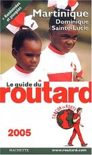Martinique 2005/2006, Guide du