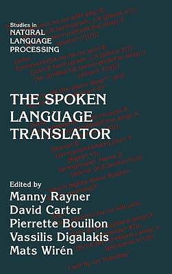 The Spoken Language Translator Rayner Carter Bouillon Digalakis Wirén Hardback