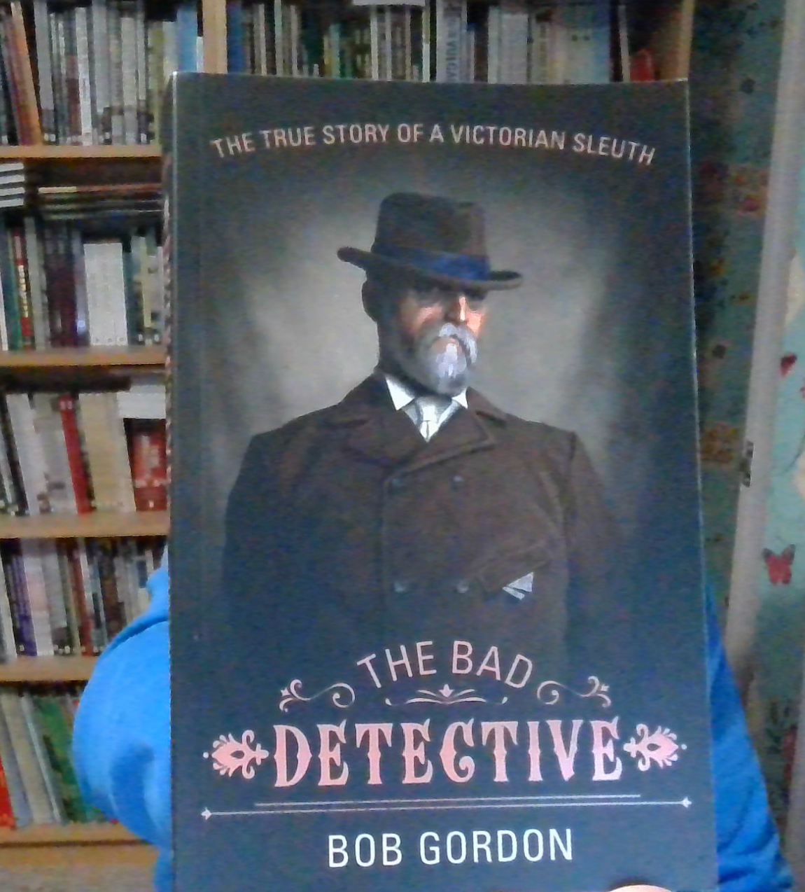 The Bad Detective: The Incredible Cases of Nic Power by Gordon, Bob [Paperback]