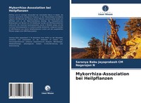Saranya Babu Jayaprakash CM (U. A.) | Mykorrhiza-Assoziation Bei Heilpflanzen