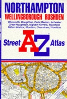 A-Z Street Atlas of Northampton & Wellingborough by  0850393124 FREE Shipping