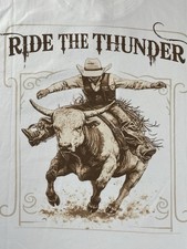 Nick Danger Western T Shirt Bull Rider Men M Ride The Thunder White Short Sleeve