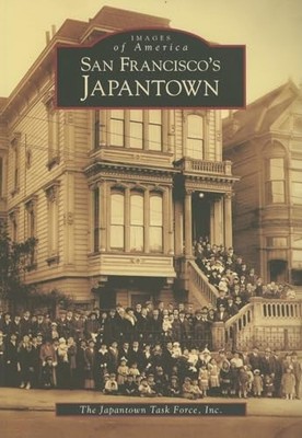 San Francisco's Japantown by The Japantown The Japantown Task Force Inc. ...