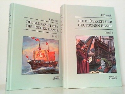 Die Blütezeit der deutschen Hanse Band 1 und 2 komplett! Hansische Geschichte vo