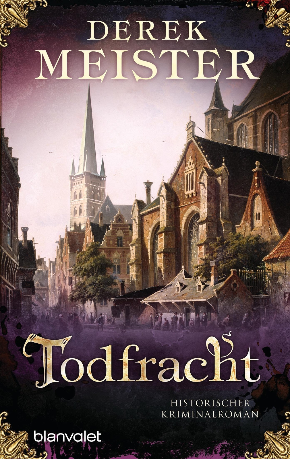Thumbnail - Todfracht | Historischer Kriminalroman | Derek Meister | Deutsch |