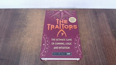 			The Traitors: The official book of the BAFTA-winning BBC phenomen		