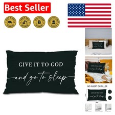 Give It to God Decorative Throw Pillow Cover 12x20, Faith-Inspired Comfort