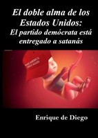 Enrique De Diego Villagran | El Doble Alma De Los Estados Unidos | Taschenbuch