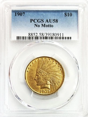 1907 GOLD NO MOTTO UNITED STATES $10 DOLLAR INDIAN HEAD COIN PCGS ABOUT UNC 58