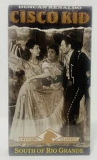 CISCO KID SOUTH OF RIO GRANDE VHS 1945 Duncan Renaldo Western Classics NEW