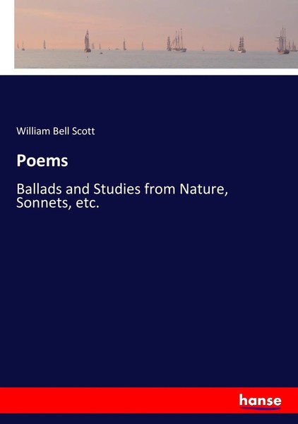 William Bell Scott | Poems | Taschenbuch | Englisch (2017) | 292 S. | hansebooks-image