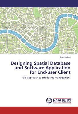 Amit Jadhav | Designing Spatial Database and Software Application for...