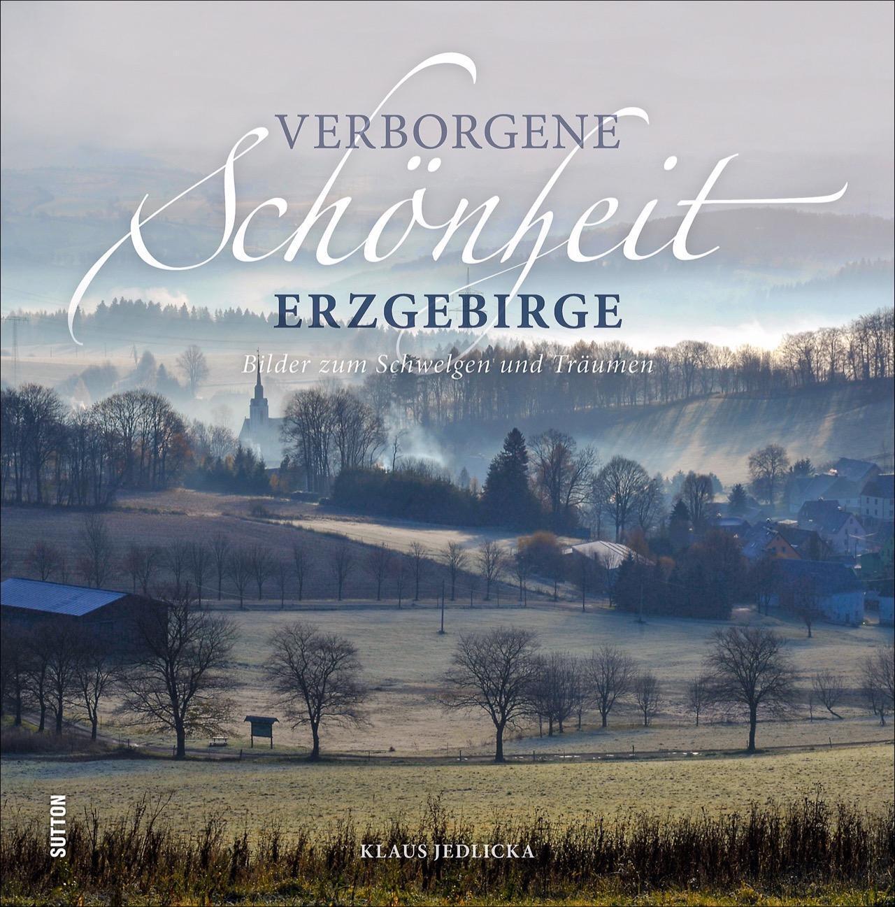 Thumbnail - Verborgene Schönheit Erzgebirge Klaus Jedlicka