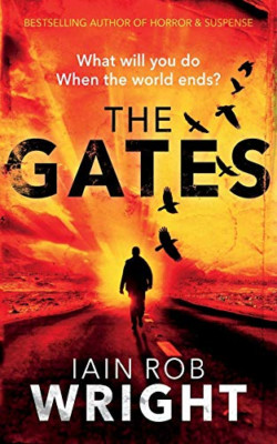 The Gates (Hell on Earth) - Paperback NEW Wright, Iain Ro 01/10/2015