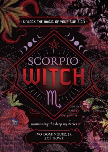 Scorpio Witch by Ivo Dominguez Jr (Paperback Book)