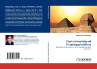 Abd El Aziz El Maghraby | Electrochemistry Of Triazolopyrimidines | Taschenbuch