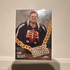 2024 Topps Chrome - Sunday Swag Tom Brady #SS-1