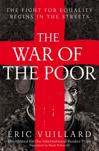 War of the Poor by Eric Vuillard (Paperback Book)