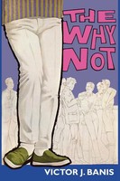 Victor J. Banis | The Why Not | Taschenbuch | Englisch (2006) | Borgo Press