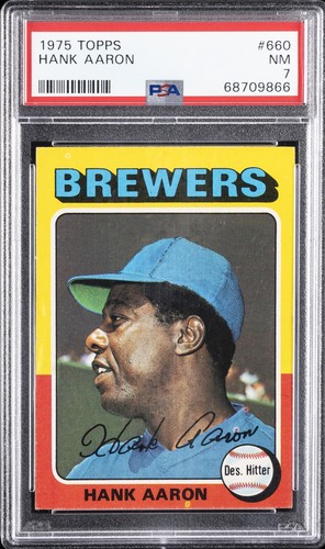1975 TOPPS #660 HANK AARON PSA 7