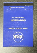 US Army 40 Strike Matchbook Cover Camp Sibert, Alabama AL.