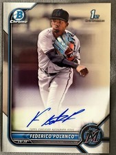 2022 Bowman Chrome Federico Polanco Auto  CPA-FP 1st Bowman