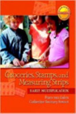 Groceries, Stamps, and Measuring Strips: Early Multiplication (Contexts Learning